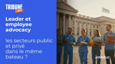 Leader et employee advocacy : les secteurs public et privé  dans le même bateau ?