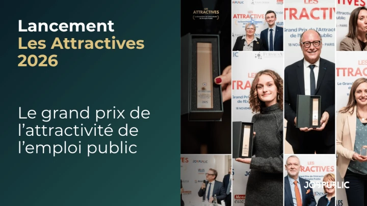 Les Attractives 2026 : pourquoi 190 employeurs publics ont fait du Grand Prix de l'attractivité leur nouveau rendez-vous stratégique
